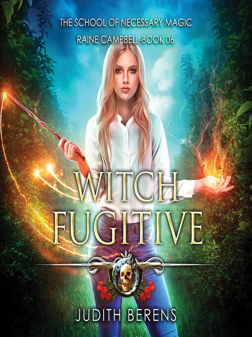 Title details for Witch Fugitive by Judith Berens - Available